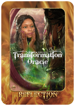Reflection card in Sonya Shannon's Transformation Oracle