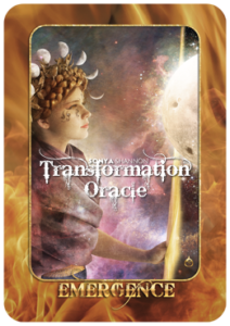Emergence card in Sonya Shannon's Transformation Oracle