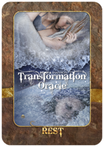 Rest card in Sonya Shannon's Transformation Oracle